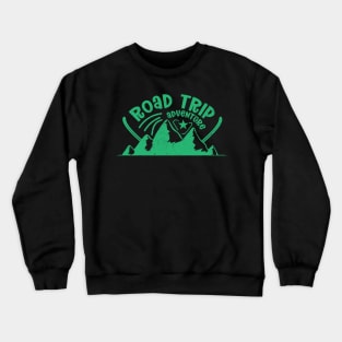 Road trip adventure Crewneck Sweatshirt